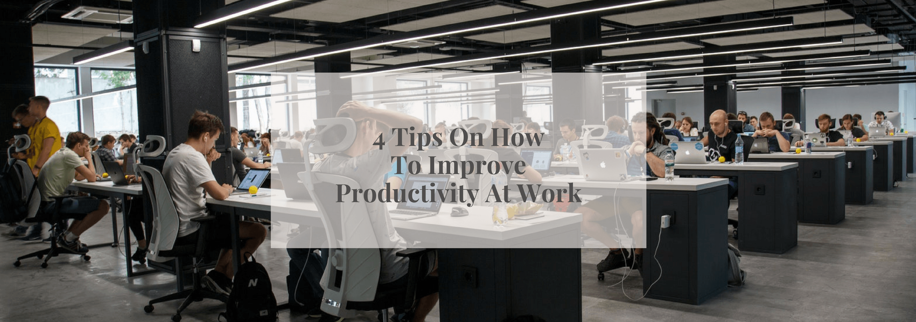 4 Tips On How To Improve Productivity At Work - Numi