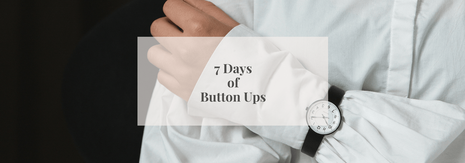 7 Days of Button Ups - Numi