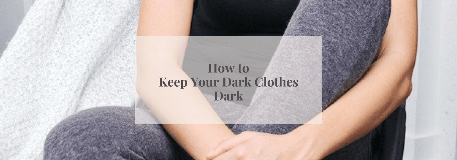 How to Keep Black & Dark-Colored Clothes From Fading